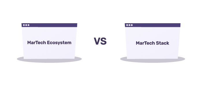 MarTech Ecosystem vs. MarTech Stack